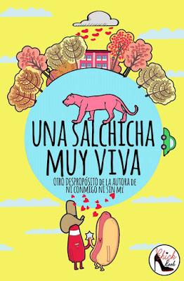 Reseña | Una salchicha muy viva: otro despropósito, Nina Minina