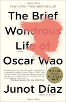 The brief wondrous life of Oscar Wao de Junot Díaz