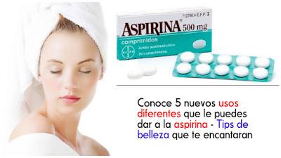 Conoce 5 usos diferentes que le puedes dar a la aspirina