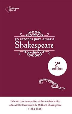 Resultado de imagen para 50 RAZONES PARA AMAR A SHAKESPEARE
