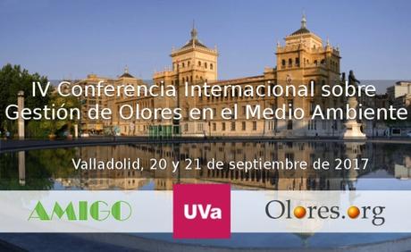 Valladolid, 20-21 septiembre 2017: IV Conferencia Internacional Gestión de Olores en el Medio Ambiente