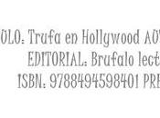 Micro Reseña: Trufa Hollywood