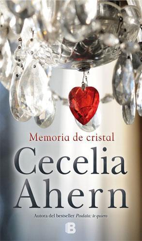 Memoria de Cristal - Cecelia Ahern