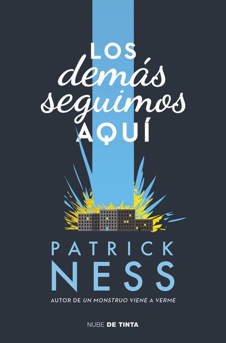 los demas seguimos aqui-patrick ness-9788416588008