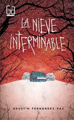 LA NIEVE INTERMINABLE: Un genial libro de terror invernal