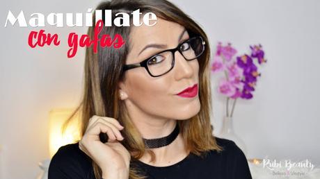 Consejo | Cómo maquillarte con gafas