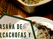 Lasaña alcachofas espinacas