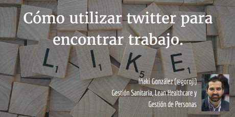Cómo utilizar Twitter para encontrar trabajo.