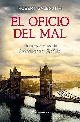 El oficio del mal. Robert Galbraith / J.K. Rowling