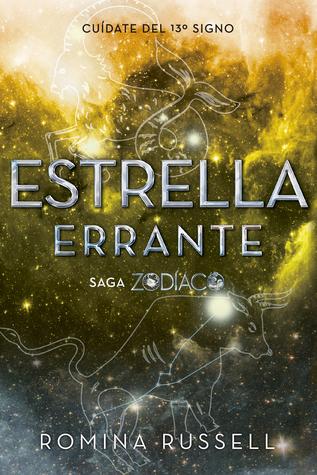 Estrella Errante de Romina Russell (Saga Zodiaco #2)