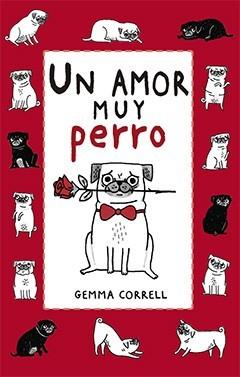 Un amor muy perro de Gemma Correll [Fotoreseña]