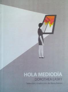 Dorothea Lasky: Hola mediodía (1):