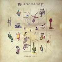 BLANCMANGE - MANGE TOUT