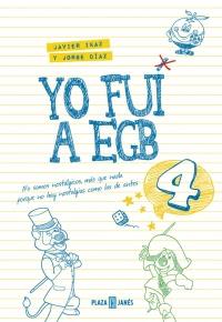 Yo fui a EGB 4.