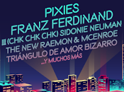 Festival 2017: (Chk Chk), Sidonie, Neuman, Raemon McEnroe, Triángulo Amor Bizarro...