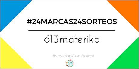 #24Marcas24Sorteos: 613materika