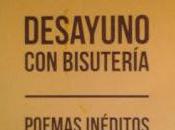 Chapu Valdegrama: Desayuno bisutería (1):