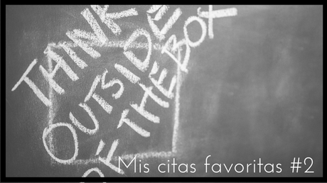 Mis citas favoritas #2