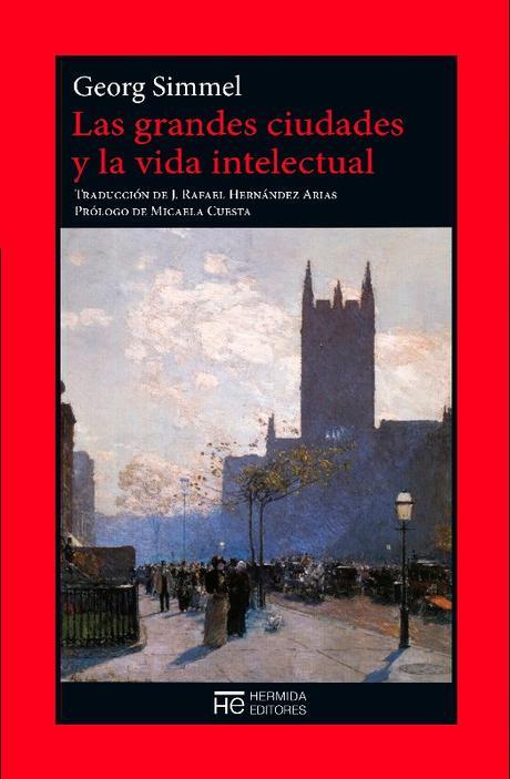 Libro «Las grandes ciudades y la vida intelectual» de Georg Simmel