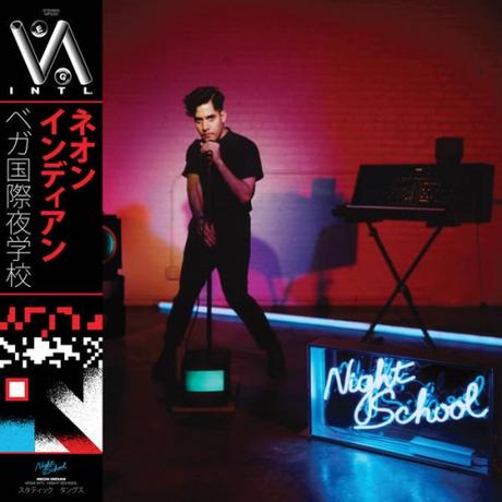 NEON INDIAN - NIGHT SCHOOL