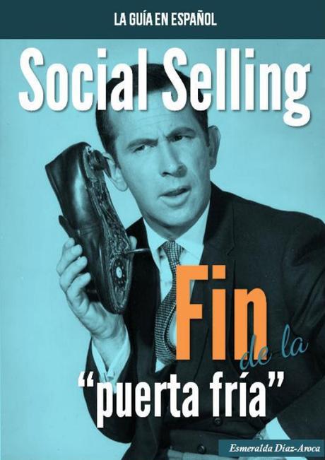 Social Selling- Guia-Español- Esmeralda Diaz-Aroca
