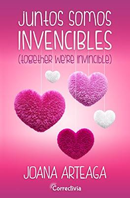 Reseña Juntos Somos Invencibles (Together We're Invincible) de Joana Arteaga