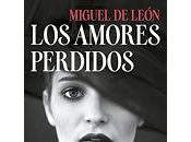 amores perdidos (Miguel León)