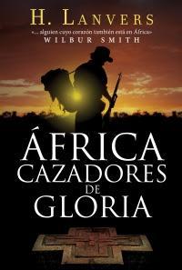 África: Cazadores de gloria
