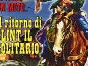 RETORNO CLINT SOLITARIO, ritorno Clint solitario) (España, Italia; 1972) Spaguetti Western