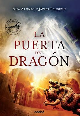 LA PUERTA DEL DRAGÓN: Una novela llena de magia y misterio en la Barcelona de nuestro días
