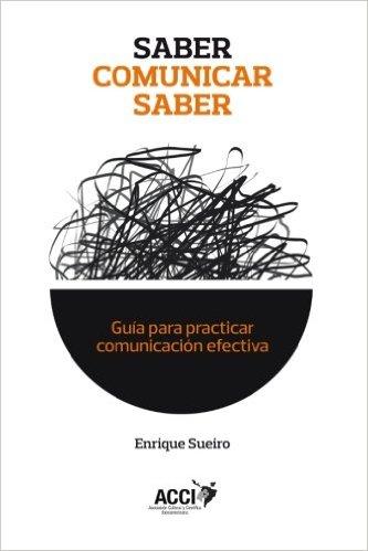 Entrevista a Enrique Sueiro (139), autor de «Saber comunicar saber»