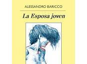 Esposa joven. Alessandro Baricco