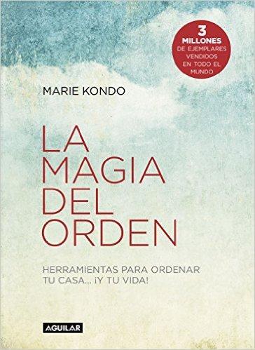 http://laduermeveladelvisionario.blogspot.com.es/2016/11/la-magia-del-orden-marie-kondo.html