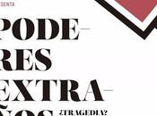 Poderes extraños Teatro Lara