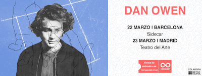 Cooncert: DAN OWEN en Barcelona y Madrid