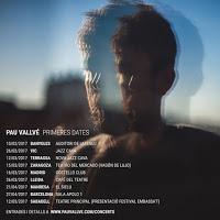 Pau Vallvé, conciertos 2017