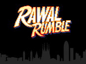 'Rawal Rumble' está muerto, ¡viva Rumble'!