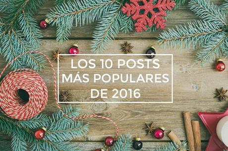 Los 10 posts más populares del blog en 2016