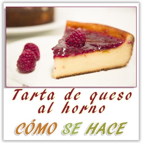 TARTA DE QUESO AL HORNO CLÁSICA