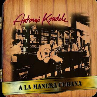 Antonio Koudele - A La Manera Cubana