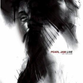 Pearl Jam – Live On Ten Legs