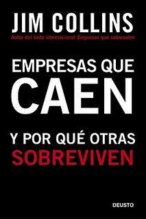 EMPRESAS QUE CAEN y por qué otras sobreviven