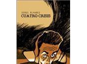 Cuatro crisis sergi álvarez