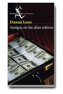 Donna Leon - Amigos en las altas esferas