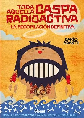 Caspa Radioactiva. Entrevista a Darío Adanti.