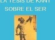 Martin Heidegger tesis Kant sobre
