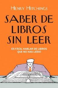 Saber de libros sin leer