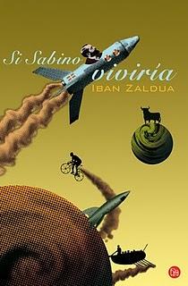 Si Sabino viviría, de Iban Zaldua