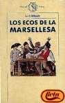 Eric Hobsbawm - Los ecos de la Marsellesa