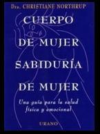 Te recomiendo este gran libro donde se expone la verdadera naturaleza de la Mujer desde la pubertad hasta sus últimos días.